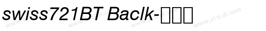 swiss721BT Baclk字体转换